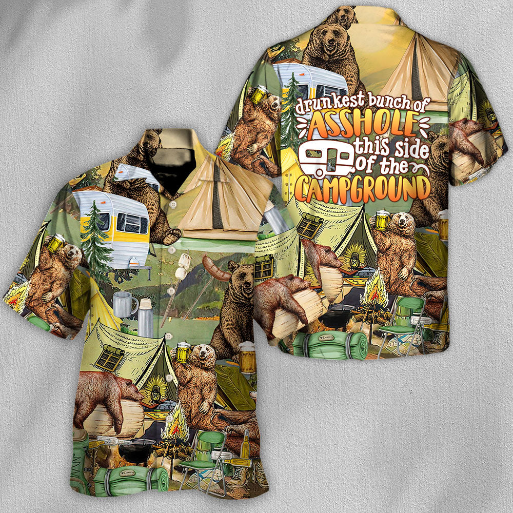 Camping Drunkest Bunch Of Asshole This Side Of The Campground - Hawaiian Shirt