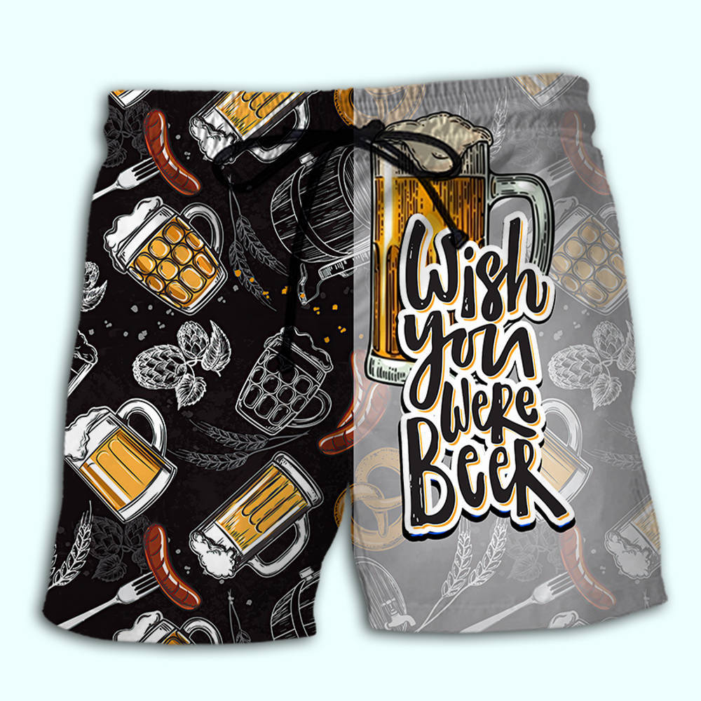 Beer Wish You Were Beer Funny Quote – Beach Short