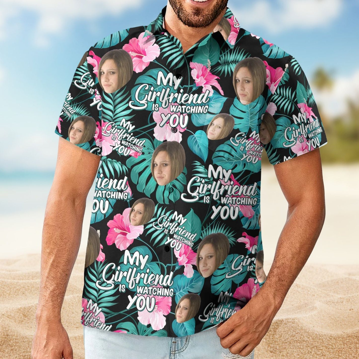 My Wife Is Watching You Funny Quote – Personalized Photo Hawaiian Shirt