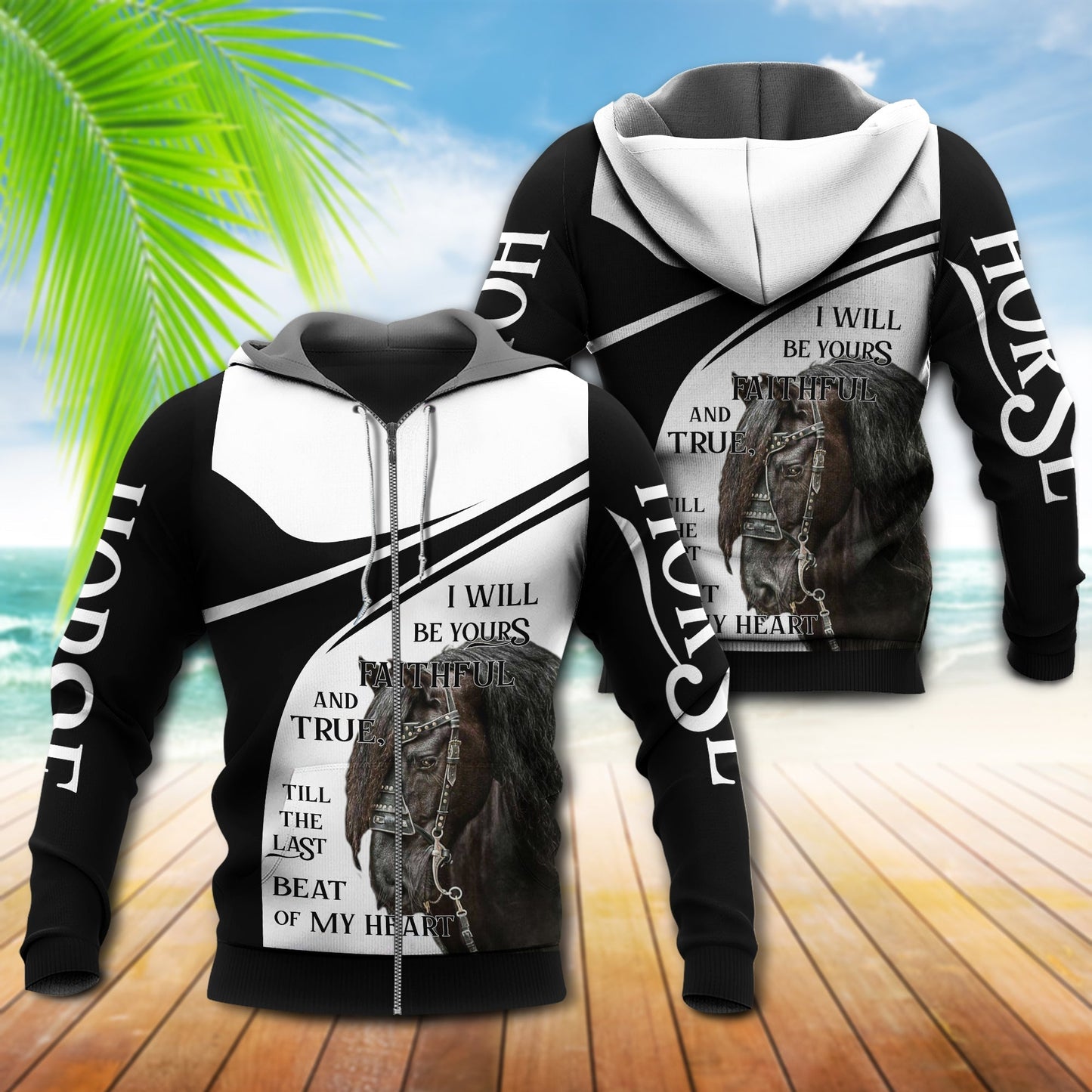 Horse I Will Be Yours Quote - 3D Hoodie