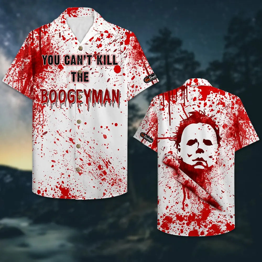 Blood Splatter Unisex Hawaiian Shirt Aloha Shirt Summer Vibe You Can't Kill The Boogeyman