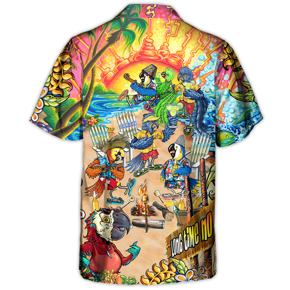 Beach Parrot Long Time No Sea - Hawaiian Shirt