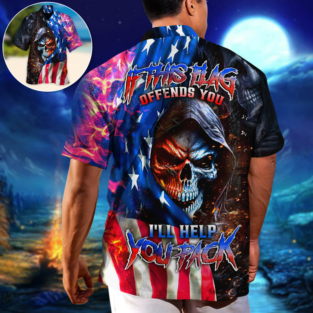 Skull If This Flag Offends You I'll Help You Pack - Hawaiian Shirt