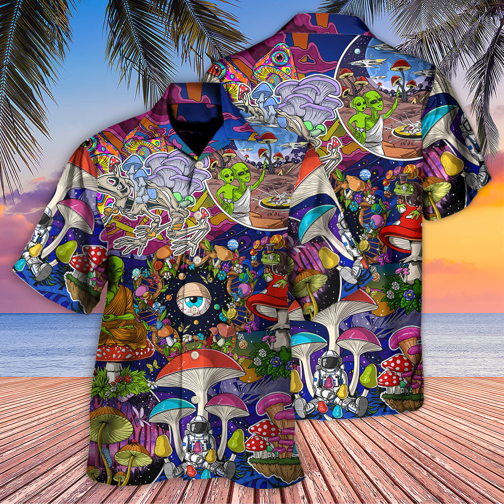 Hippie Mushroom Aliens Stay Hippie Colorful Art - Hawaiian Shirt - Reefox