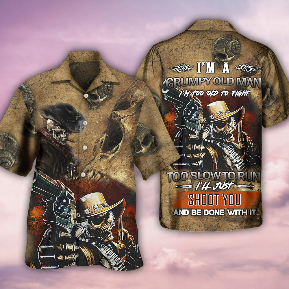 Skull I'm A Grumpy Old Man - Hawaiian Shirt - Reefox