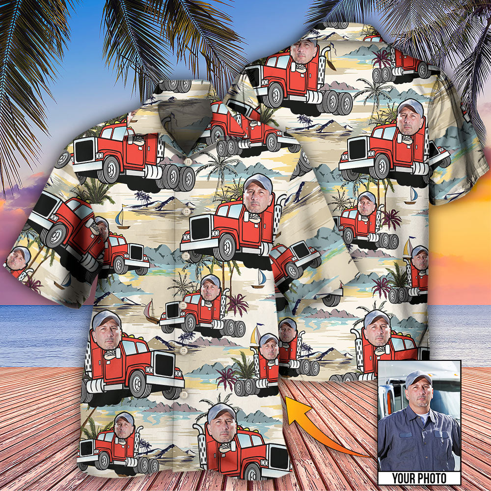 Truck Driver Tropical Beach Custom Photo - Hawaiian Shirt - Reefox