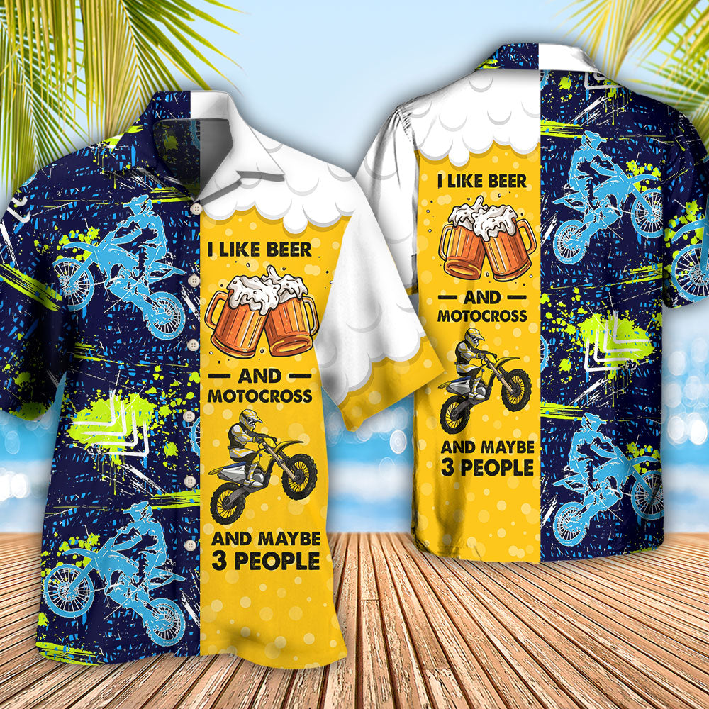 Beer I Like Beer And Motocross - Hawaiian Shirt - Reefox