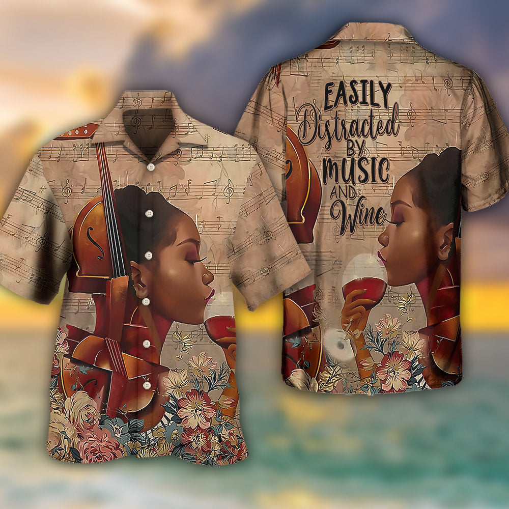 Music Lover Easily Distracted By Music And Wine - Hawaiian Shirt - Reefox