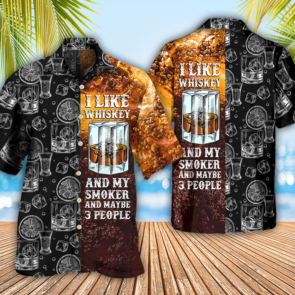 Wine Whiskey I Like Whiskey And My Smoker - Hawaiian Shirt - Reefox