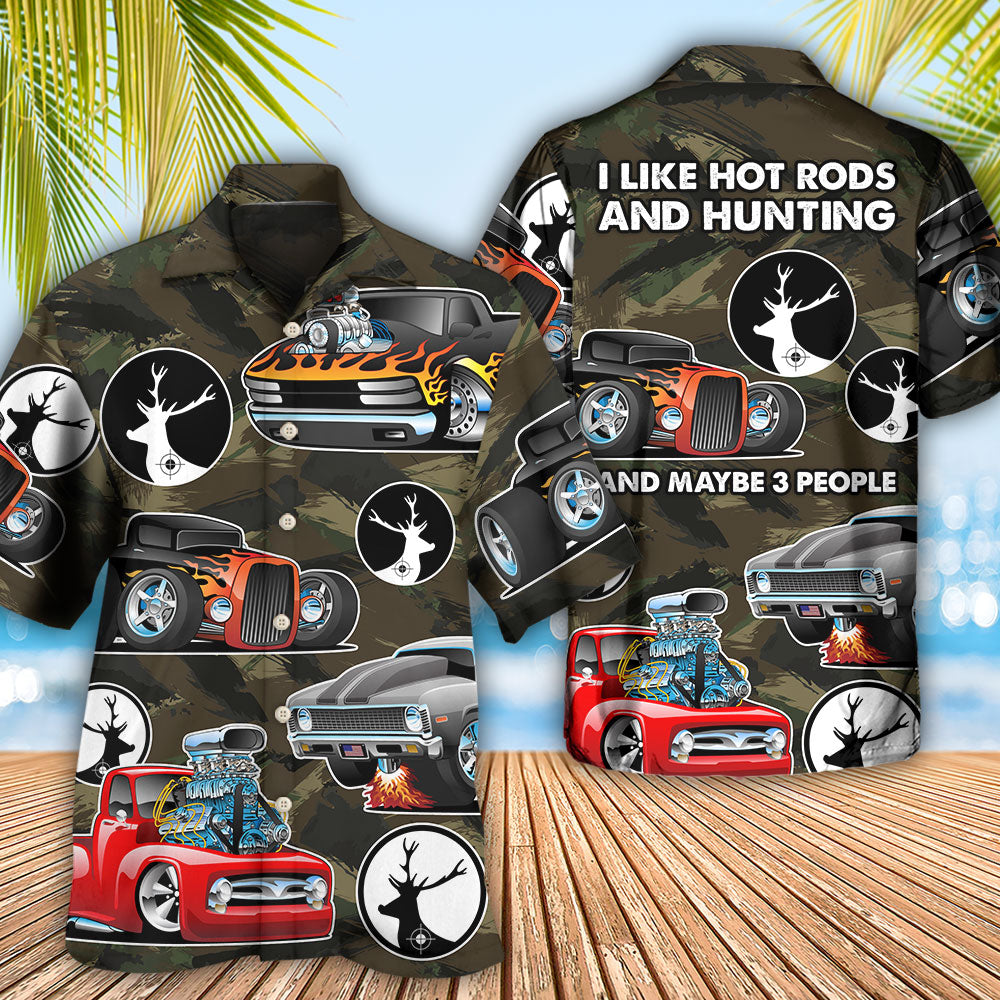 Hunting I Like Hot Rods And Hunting - Hawaiian Shirt - Reefox