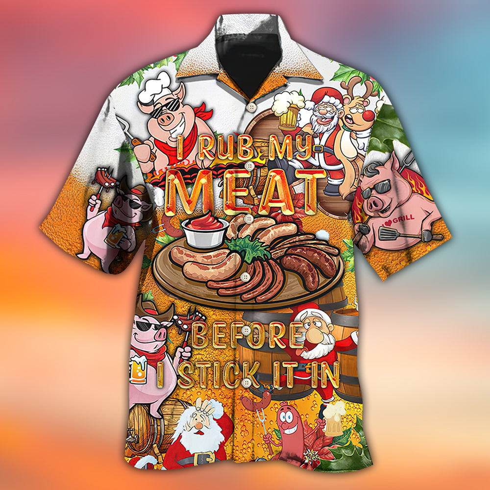 Food I Rub My Meat Before - Hawaiian Shirt - Reefox
