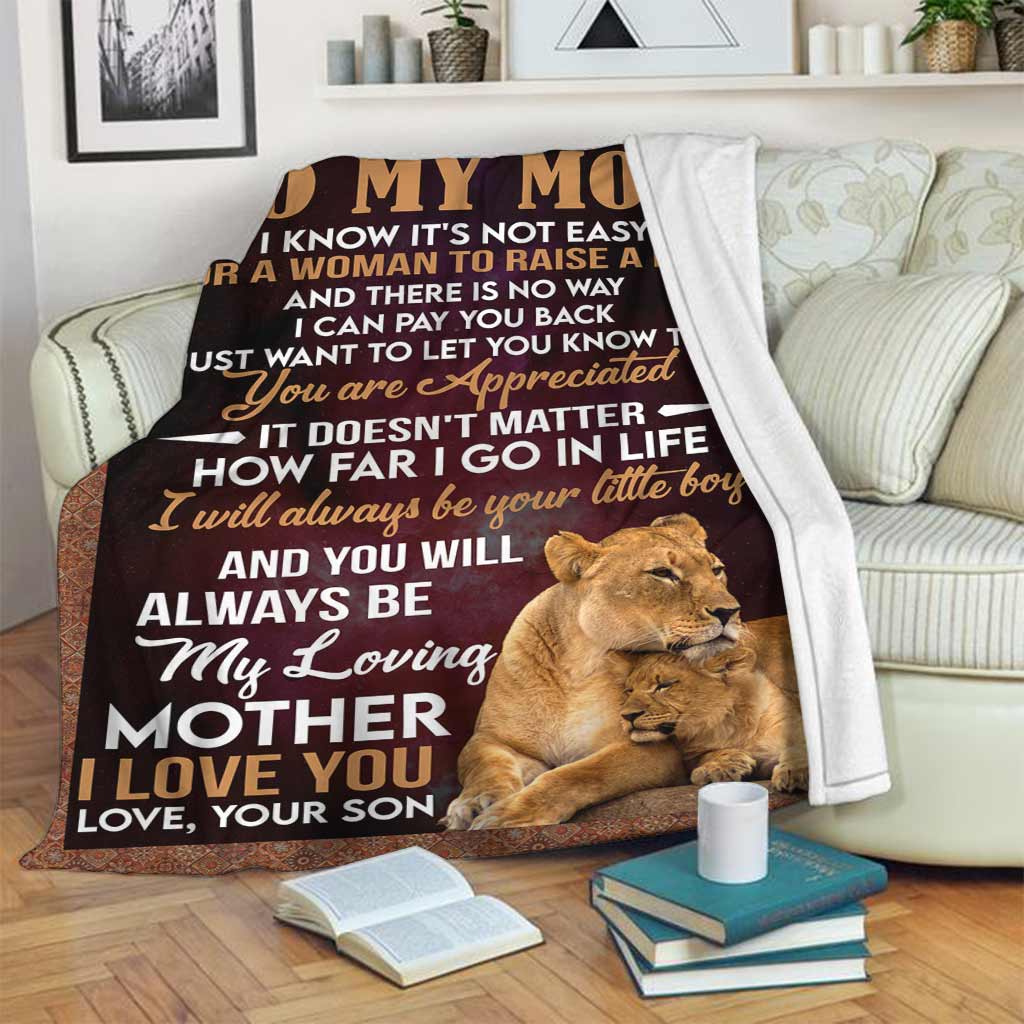 Lion To My Mom My Loving Mother Flannel Blanket For Relaxing At Home And Travel