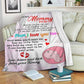 Family To My Mommy I Love You Flannel Blanket For Relaxing At Home And Travel