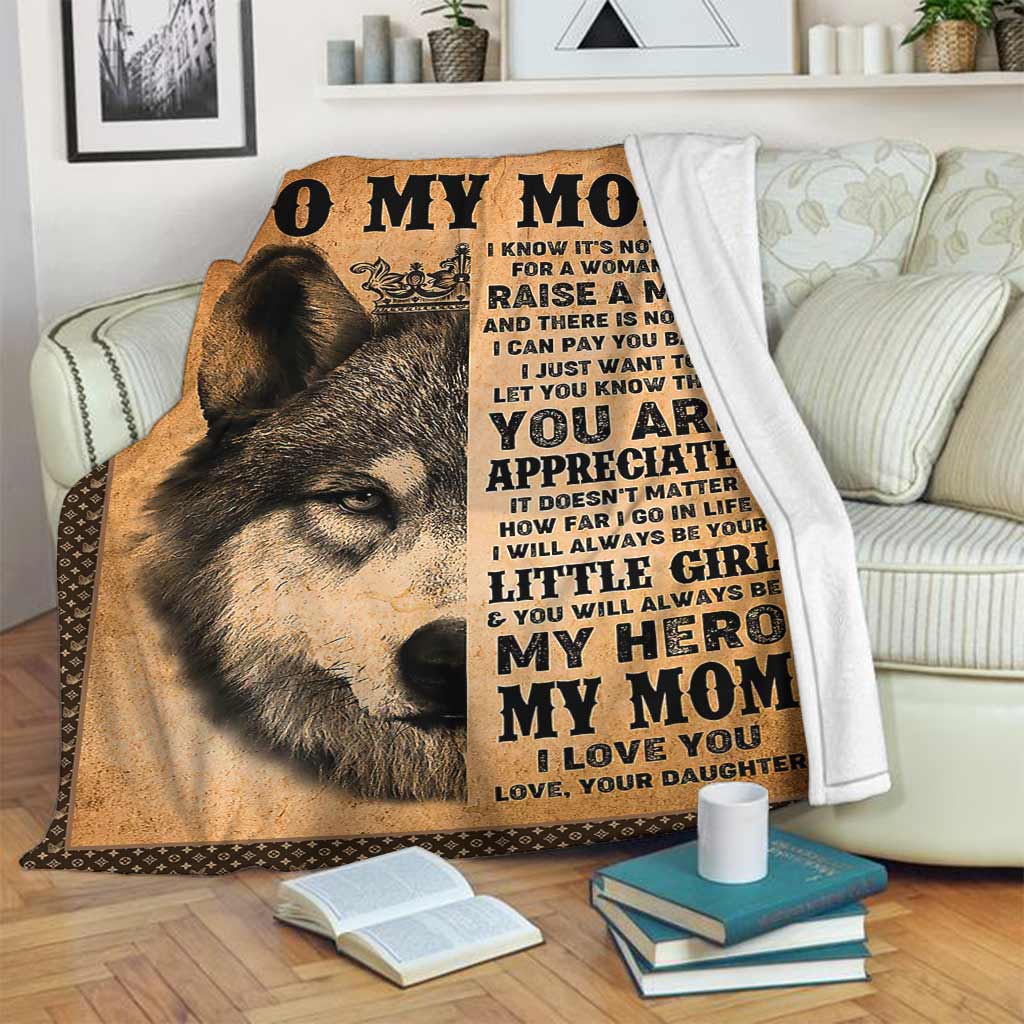Wolf To My Mom I Love You My Hero Flannel Blanket For Relaxing At Home And Travel
