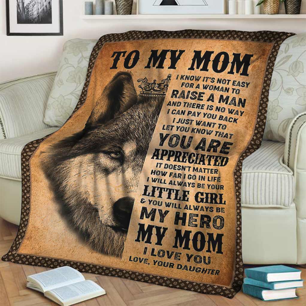 Wolf To My Mom I Love You My Hero Flannel Blanket For Bed Sofa And Reading Nook Decor