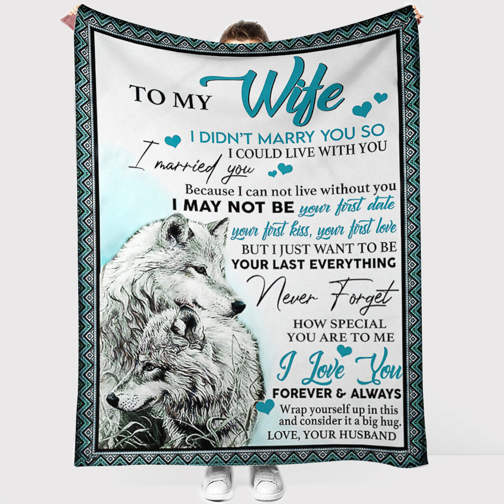 Wolf To My Wife I Love You I Could Live With You Flannel Blanket For Living Room And Bedroom Styling