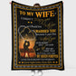 Family To My Wife Beloved Wife Message Flannel Blanket For Living Room And Bedroom Styling