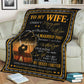 Family To My Wife Beloved Wife Message Flannel Blanket For Bed Sofa And Reading Nook Decor