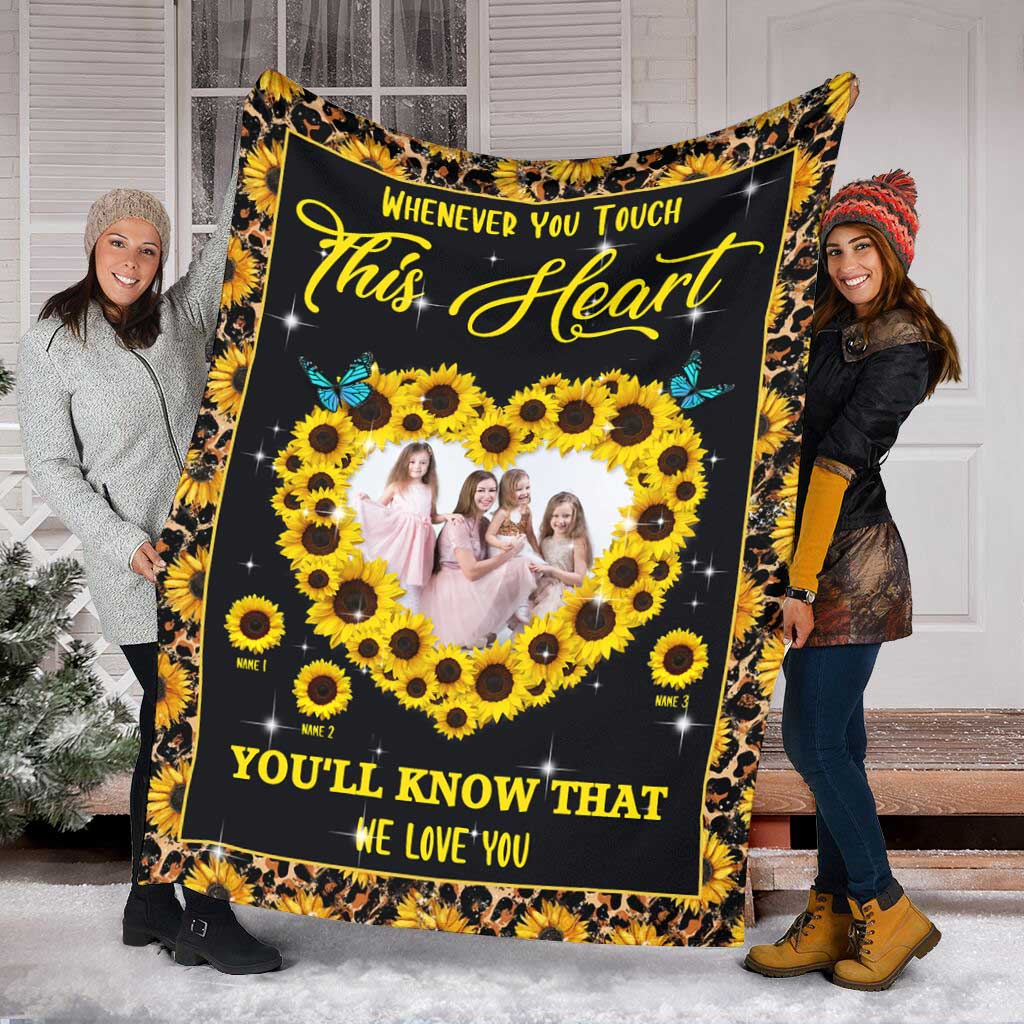 Sunflower Whenever You Touch This Heart Personalized Flannel Blanket For Soft Bed Couch And Home Comfort