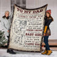 Family To My Dad Flannel Blanket For Soft Bed Couch And Home Comfort