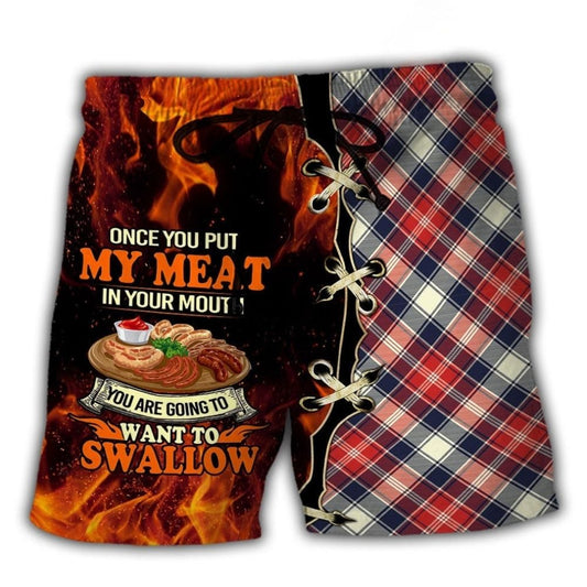 BBQ Once You Put My Meat In Your Mouth - Beach Short