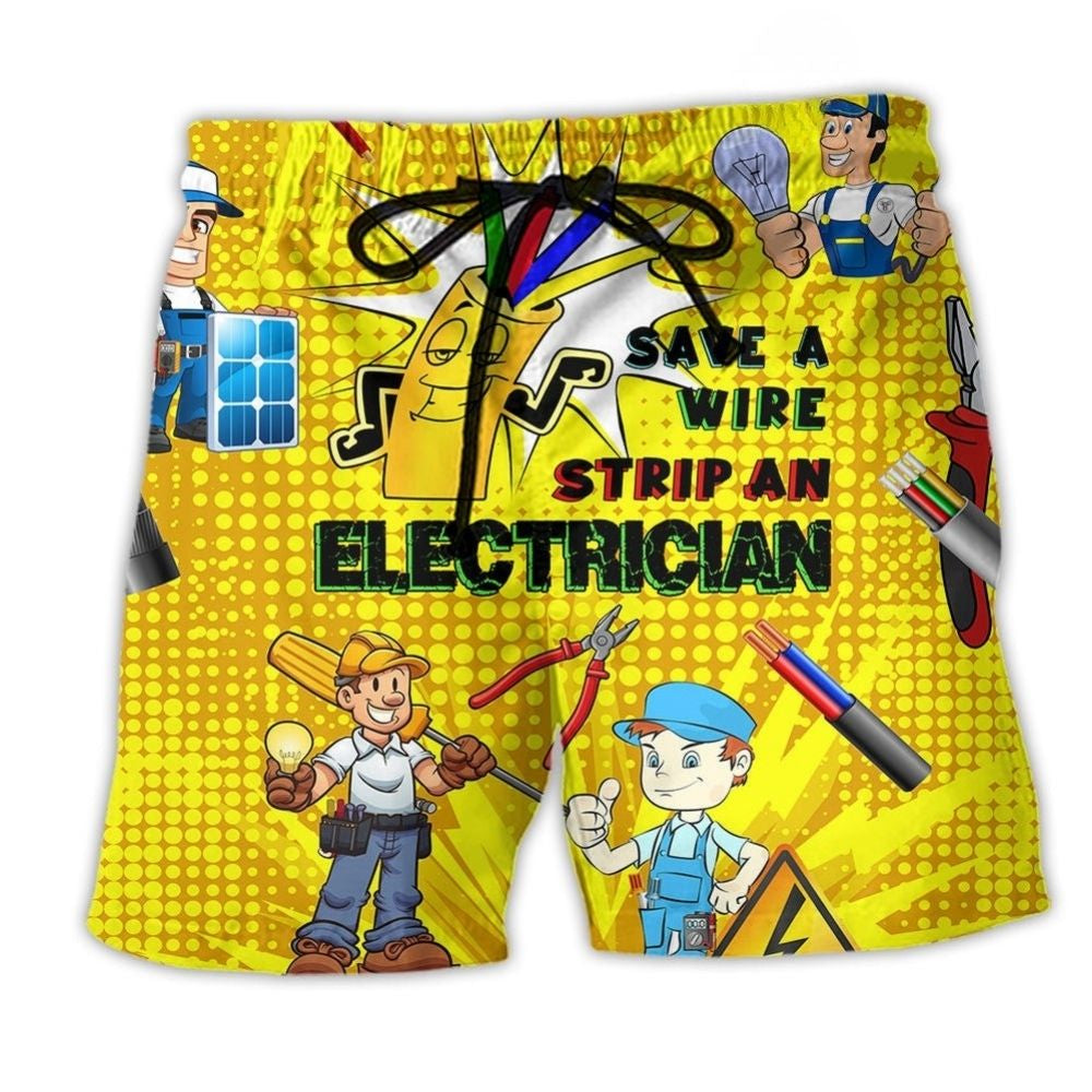 Electrician Save A Wire Funny Quote - Beach Short