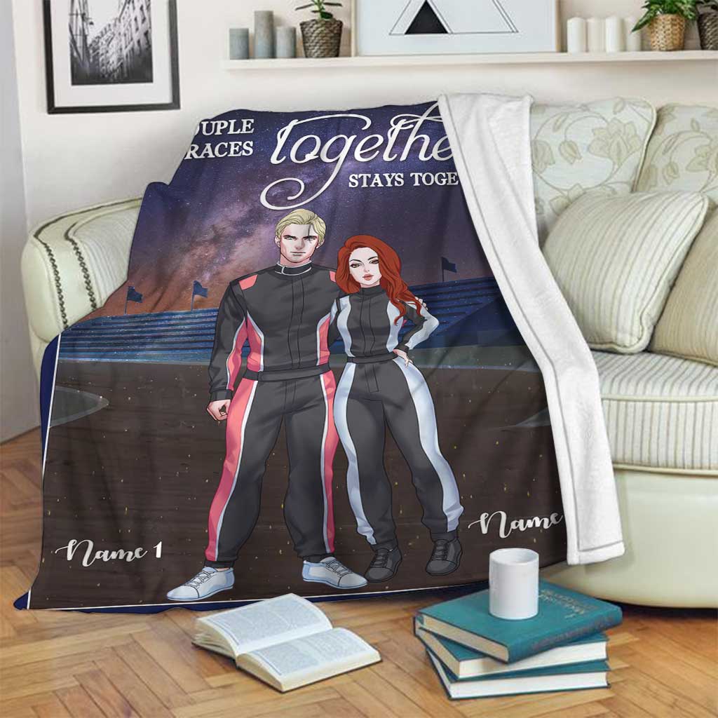 Racing Together Stays Together Personalized Flannel Blanket For Relaxing At Home And Travel