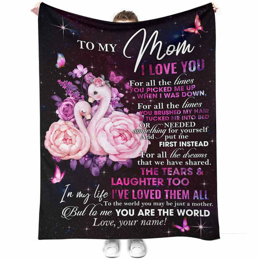Flamingo To My Mom I Love You The World Personalized 50 x 60 Inch Flannel Blanket For Cozy Bedroom And Sofa Decor
