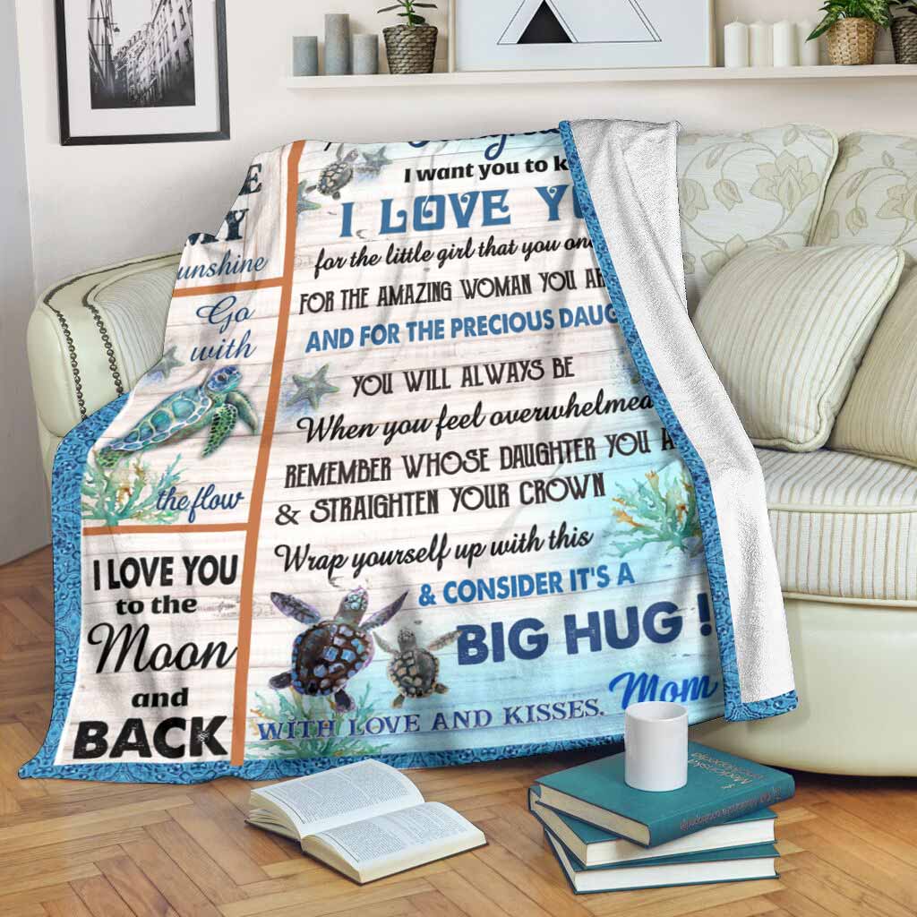 Turtle To My Daughter Be Good Flannel Blanket For Cozy Home Lounging And Gifting