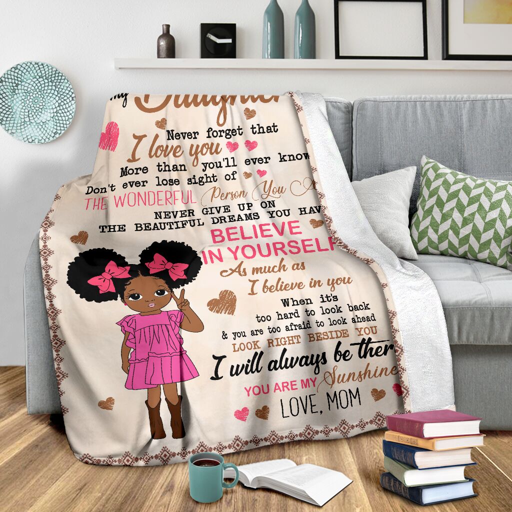 Black Girl To My Daughter African American Flannel Blanket For Relaxing At Home And Travel