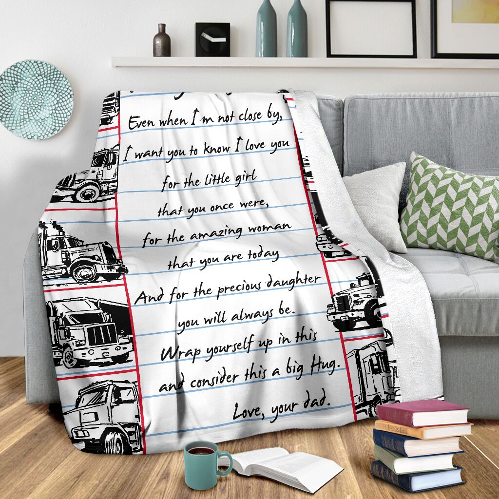 Truck To My Daughter Trucker Flannel Blanket For Relaxing At Home And Travel
