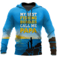 My Best Fishing Buddies Call Me Papa Graphic – 3D Hoodie