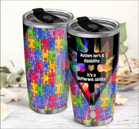 Autism Isn't A Disability 20 Oz Tumbler For Travel Gifts