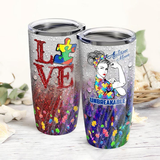 Autism Love Autism Mom Unbreakable 20 Oz Tumbler
