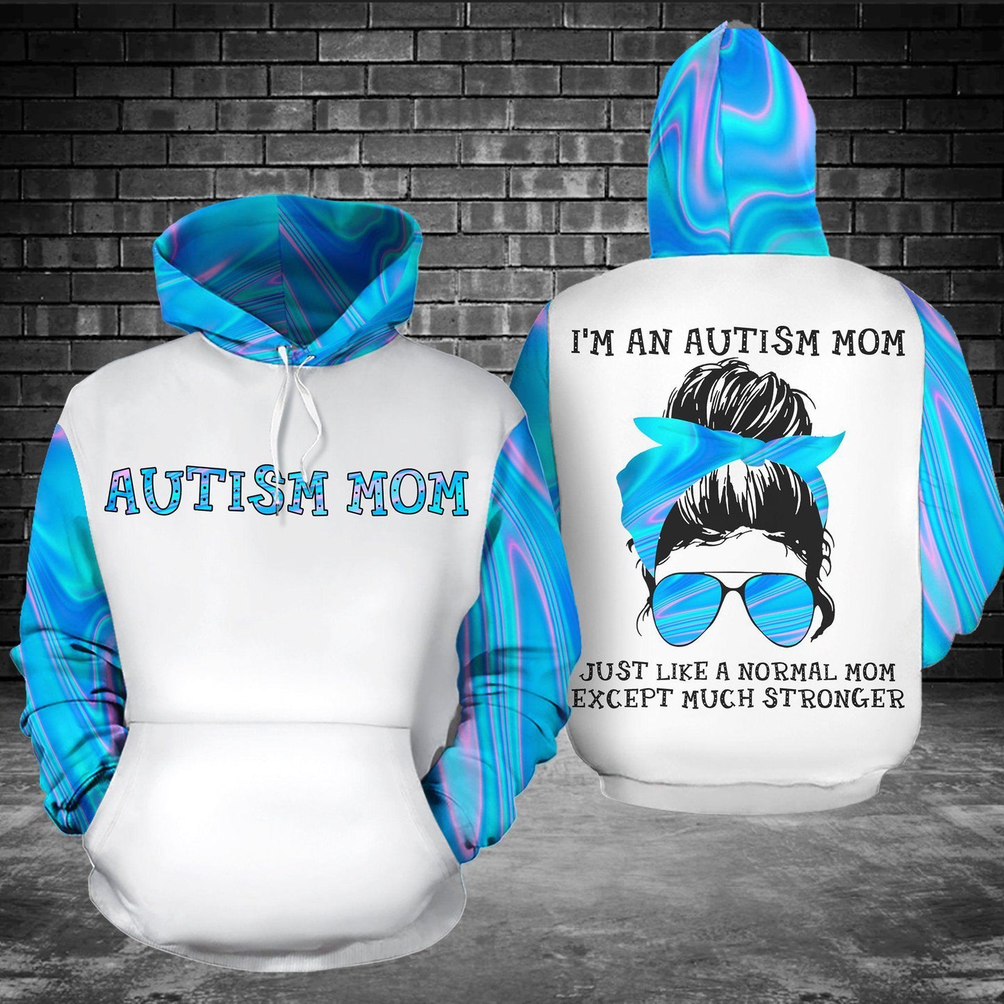 Collection Strong Autism Mom Quote – 3D Hoodie
