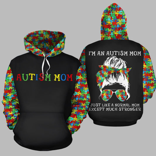 Collection Autism Mom Just Like A Normal Mom – 3D Hoodie