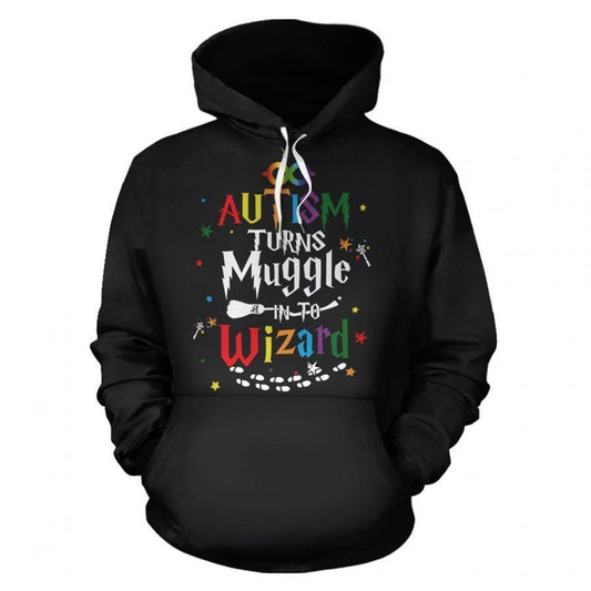 Collection Autism Turns Muggle Into Wizard Quote – 3D Hoodie