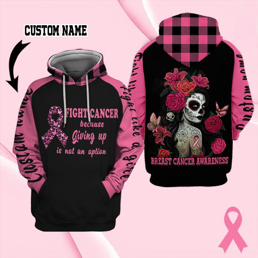 Fight Cancer Never Give Up Quote – 3D Hoodie