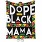 Bold Black Mama African American Art Flannel Blanket For Cozy Home Lounging And Gifting