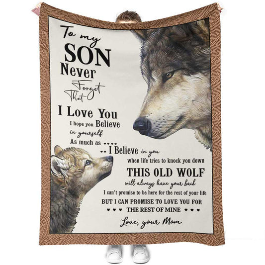 Wolf To My Son Never Forget Flannel Blanket For Cozy Bedroom And Sofa Decor