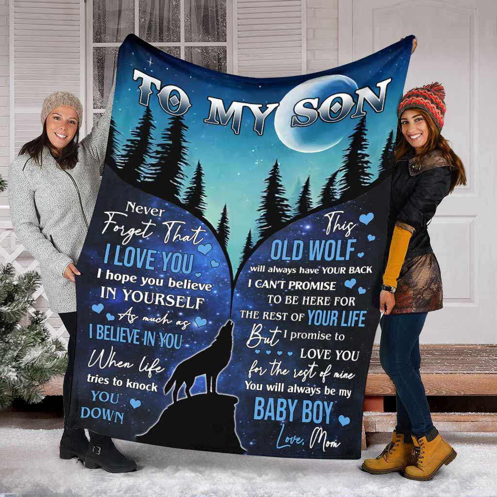 Wolf To My Son I Believe In You Flannel Blanket For Soft Bed Couch And Home Comfort