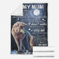 Wolf To My Mom With Moon Flannel Blanket For Cozy Home Lounging And Gifting