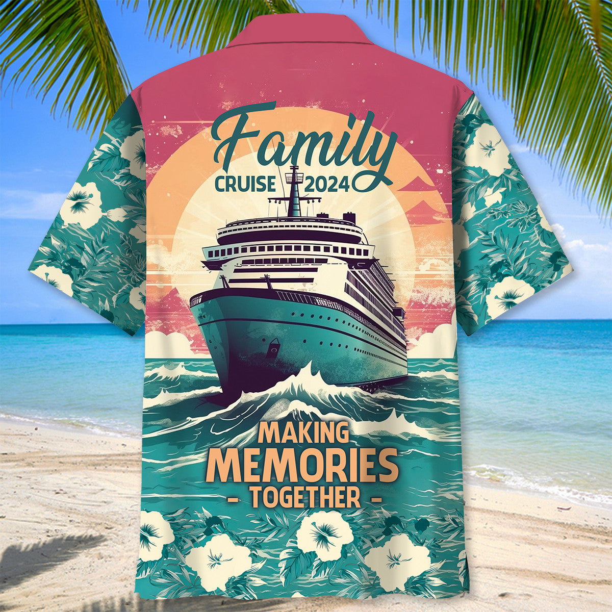 Family Cruise Making Memories Together Hawaiian Shirt
