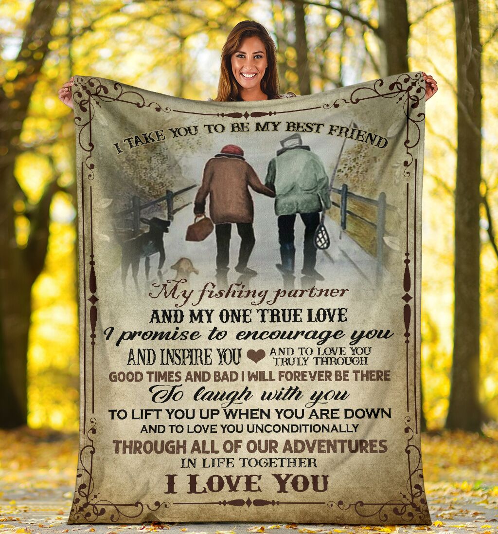 Fishing I Take You To Be My Best Friend Flannel Blanket For Cozy Home Lounging And Gifting