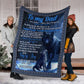 Wolf To My Dad Blue Flannel Blanket For Bedroom Couch And Daily Comfort