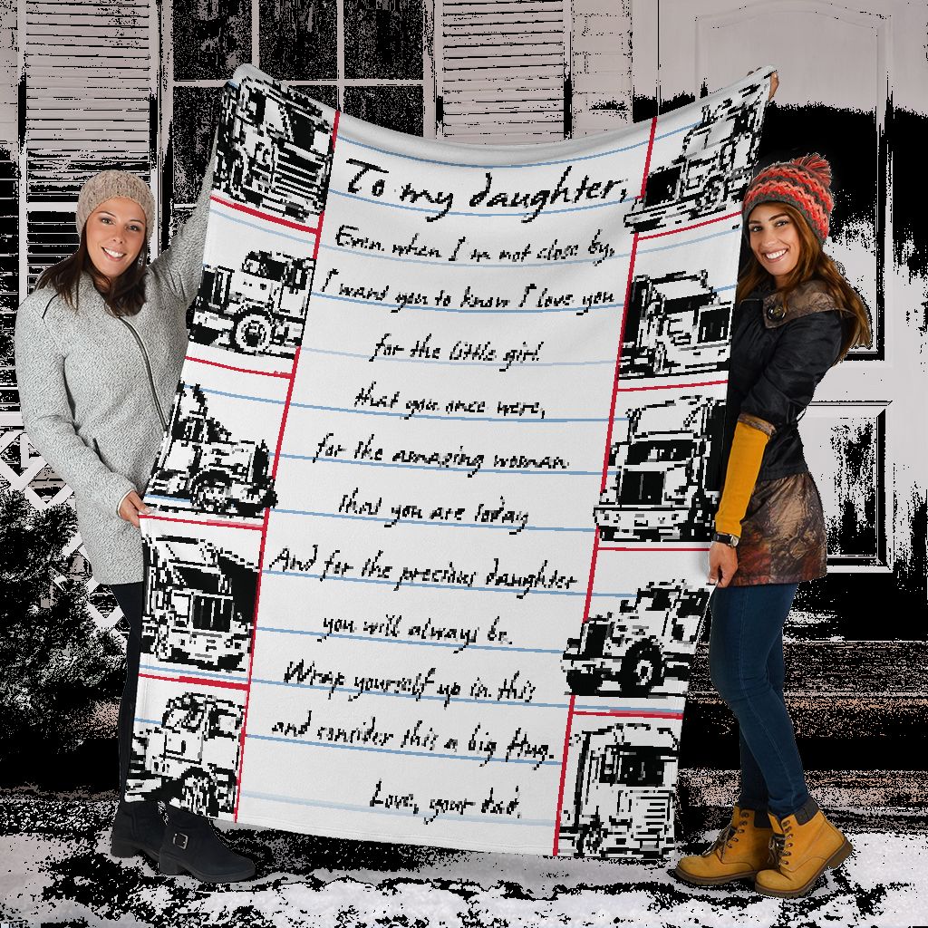 Truck To My Daughter Trucker Flannel Blanket For Cozy Home Lounging And Gifting