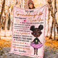 Black Girl To My Granddaughter African Flannel Blanket For Bed Sofa And Reading Nook Decor