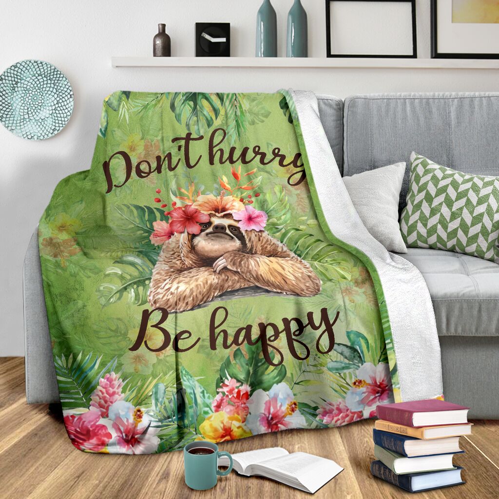 Sloth Don't Hurry Be Happy Flannel Blanket For Relaxing At Home And Travel