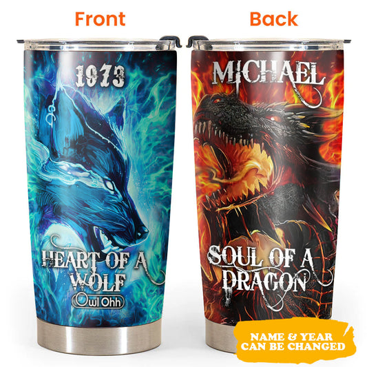 Wolf Heart Of A Wolf Soul Of A Dragon Personalized 20 Oz Tumbler
