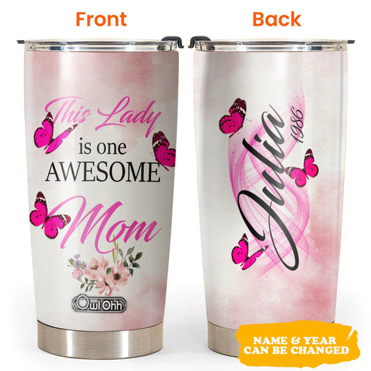 Butterfly This Is One Awesome Mom Personalized 20 Oz Tumbler